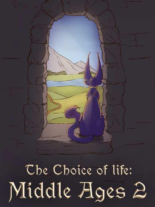 Choice of Life: Middle Ages 2 cover image