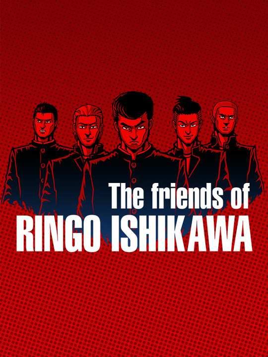 The friends of Ringo Ishikawa cover image