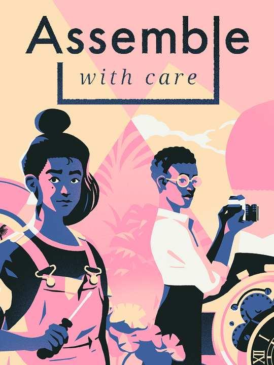 Assemble with Care cover image