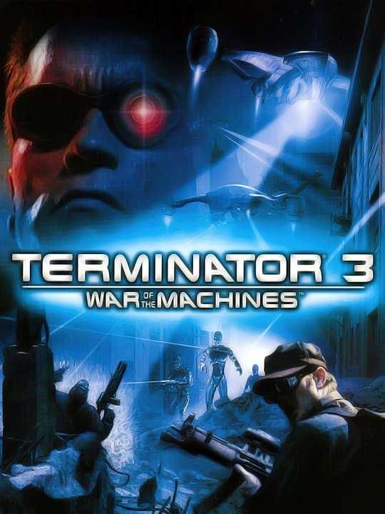 Terminator 3: War of the Machines cover image