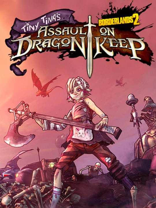 Borderlands 2: Tiny Tina's Assault on Dragon Keep cover image