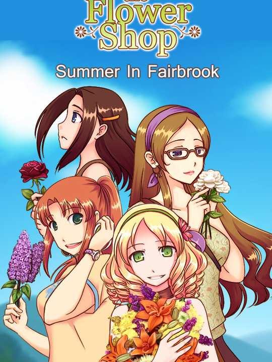 Flower Shop: Summer In Fairbrook cover image