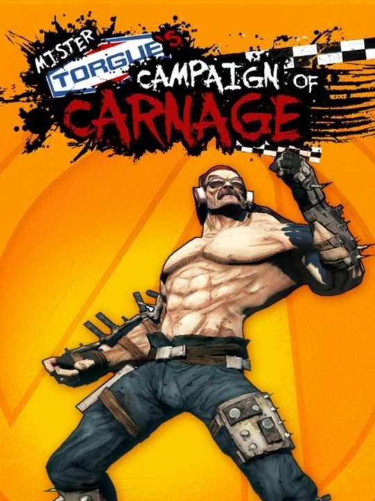 Borderlands 2: Mr. Torgue's Campaign of Carnage cover image