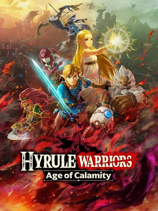 Hyrule Warriors: Age of Calamity cover image