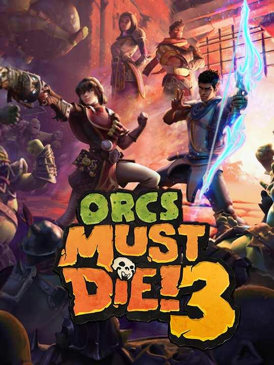 Orcs Must Die! 3 cover image