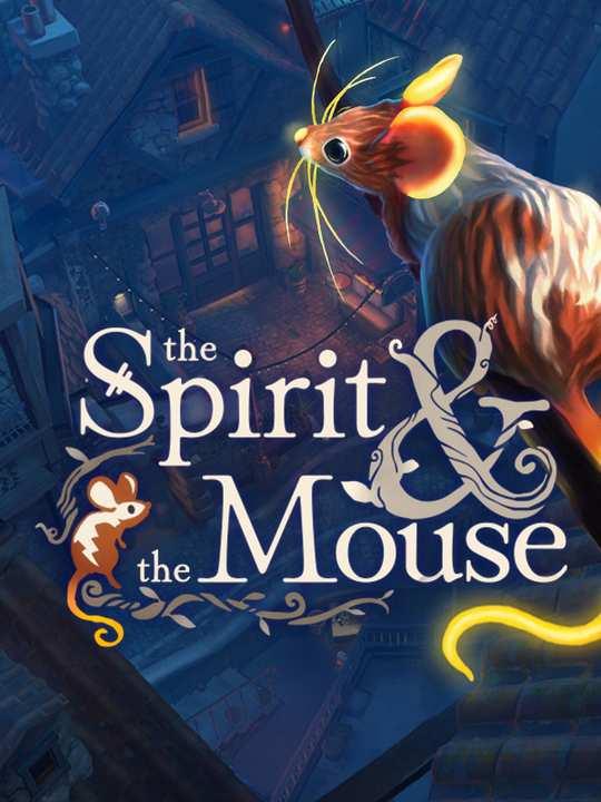 The Spirit and the Mouse cover image