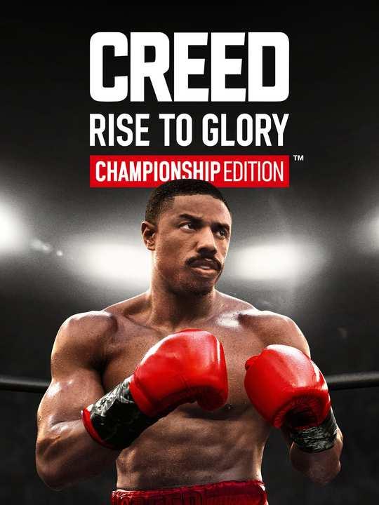 Creed: Rise to Glory - Championship Edition cover image