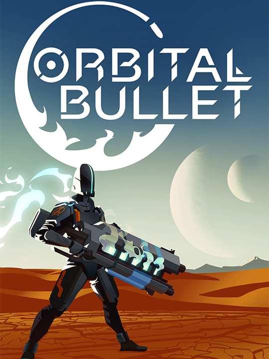 Orbital Bullet cover image