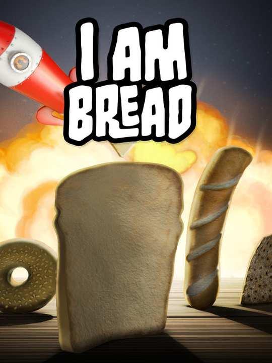 I Am Bread cover image