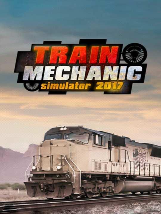 Train Mechanic Simulator 2017 cover image