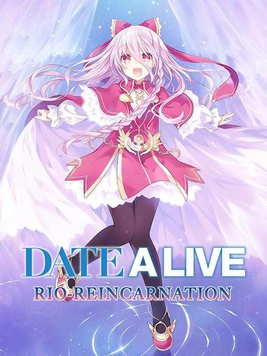 Date-A-Live: Rio Reincarnation cover image