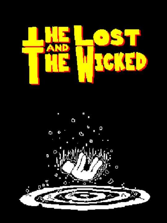 The Lost and The Wicked cover image