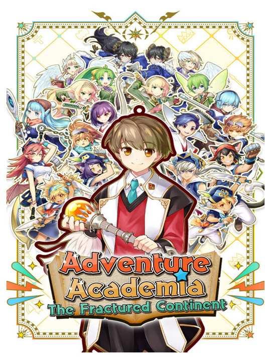 Adventure Academia: The Fractured Continent cover image