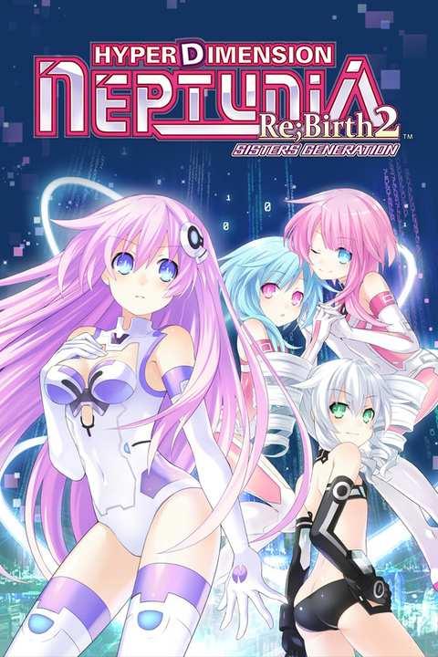 Hyperdimension Neptunia Re;Birth2: Sisters Generation cover image