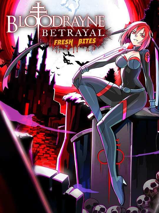 BloodRayne Betrayal: Fresh Bites cover image