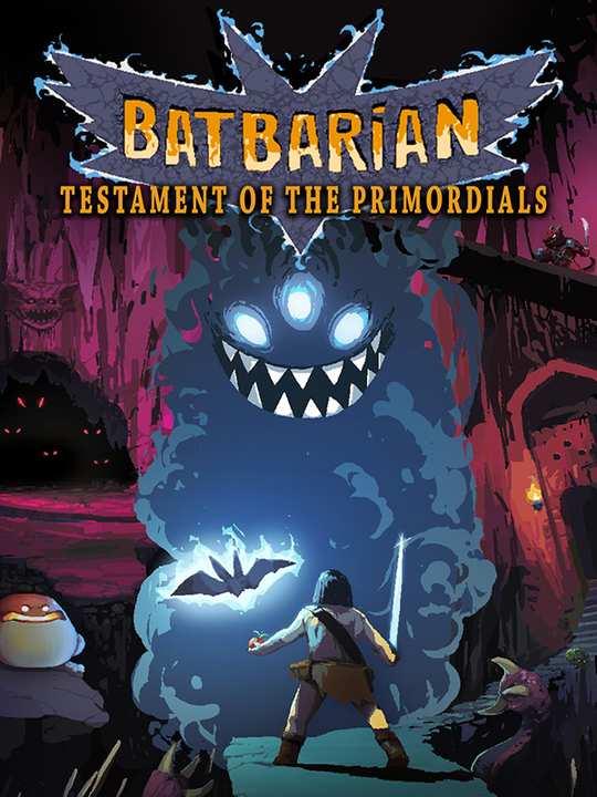 Batbarian: Testament of the Primordials cover image