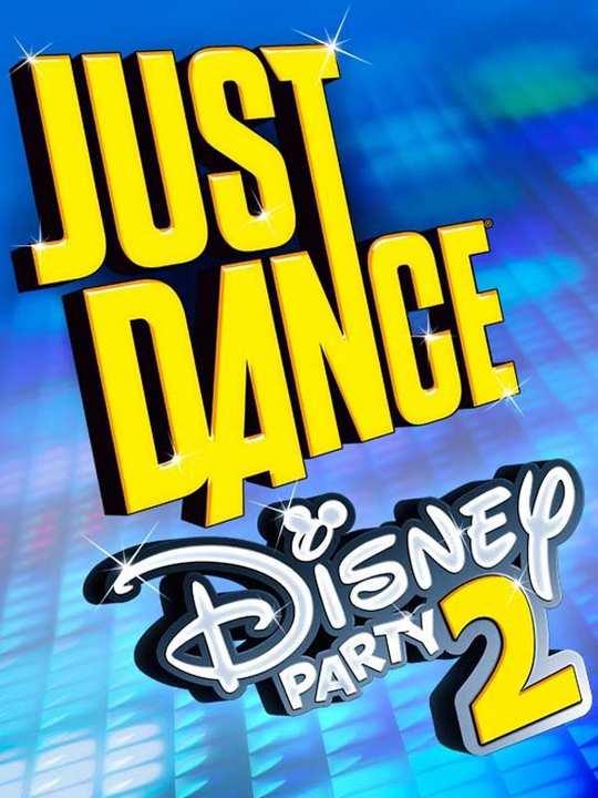 Just Dance: Disney Party 2 cover image