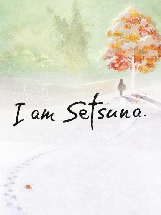 I Am Setsuna cover image