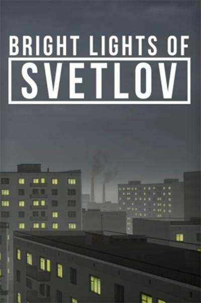 Bright Lights of Svetlov cover image